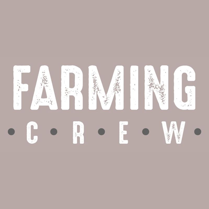 Farming Crew