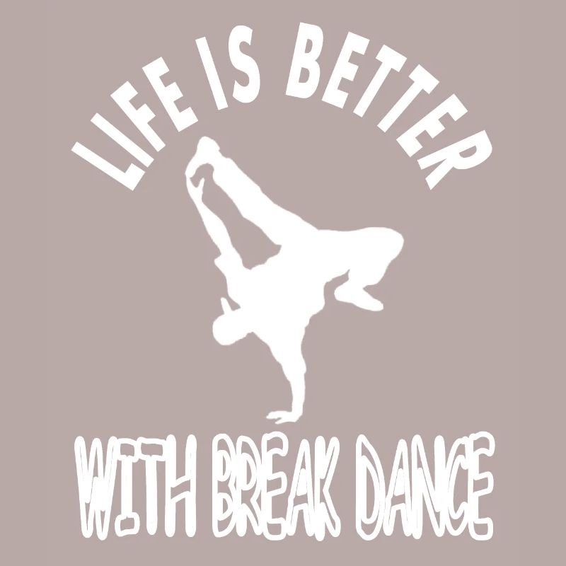 Break Dance Saying Disco Dancer Dancing Gift Idea