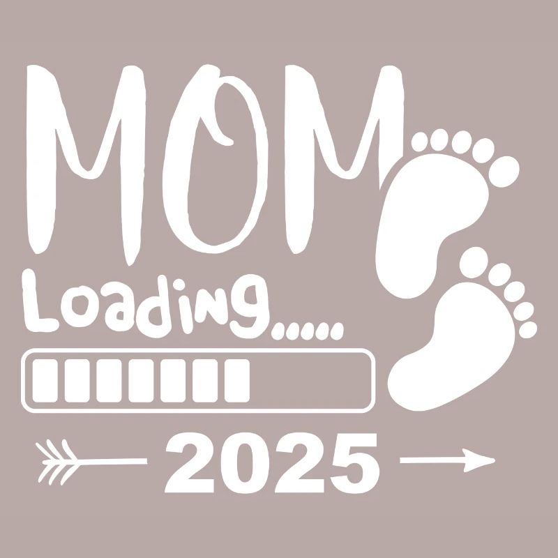 Mom 2025 loading, Ich werde 2025 Mutter
