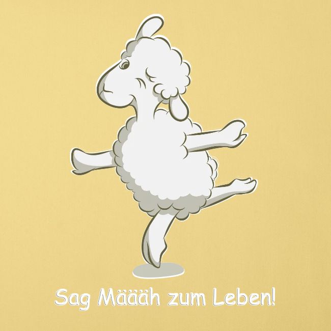 sag Määh zum Leben