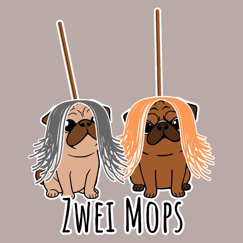 Zwei Mops - Hunde oder Putzgeräte? Hunde Humor?