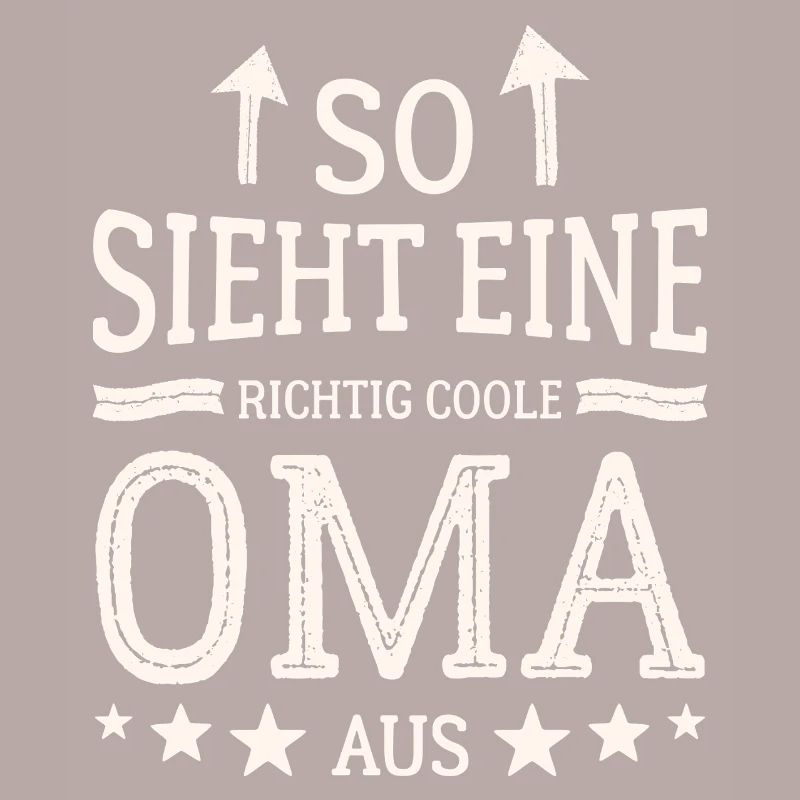 So sieht eine coole Oma aus Beste Großmutter