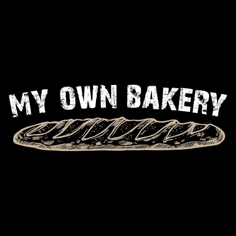 My own bakery - bake my own bread
