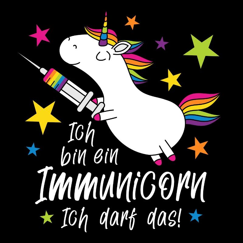 Geimpft! Ich bin ein Immunicorn Ich darf das!