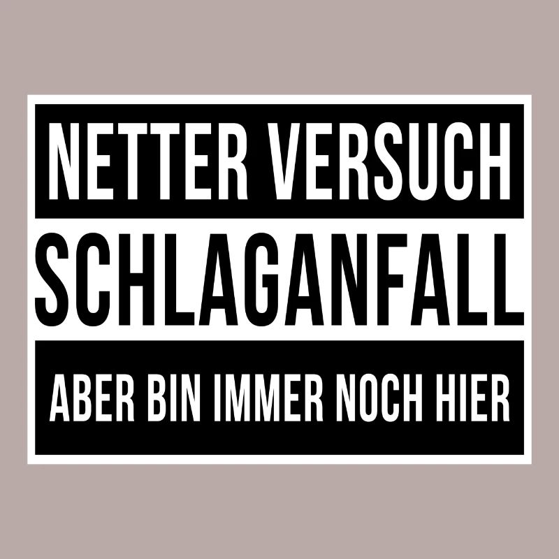 Netter Versuch Schlaganfall Motivation Geschenk