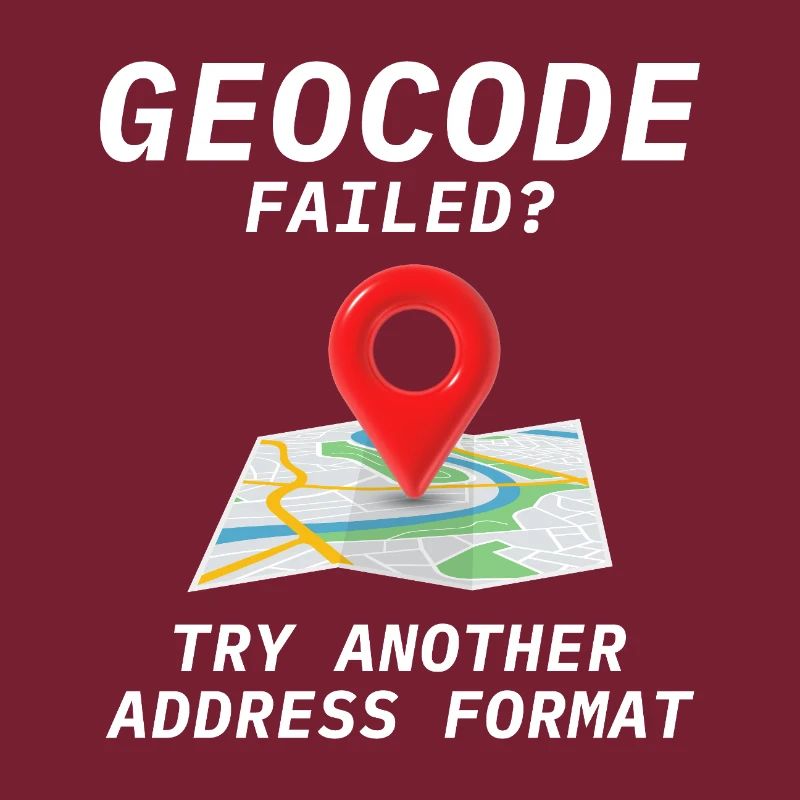 Geocoding Fail Address Format GIS Humor