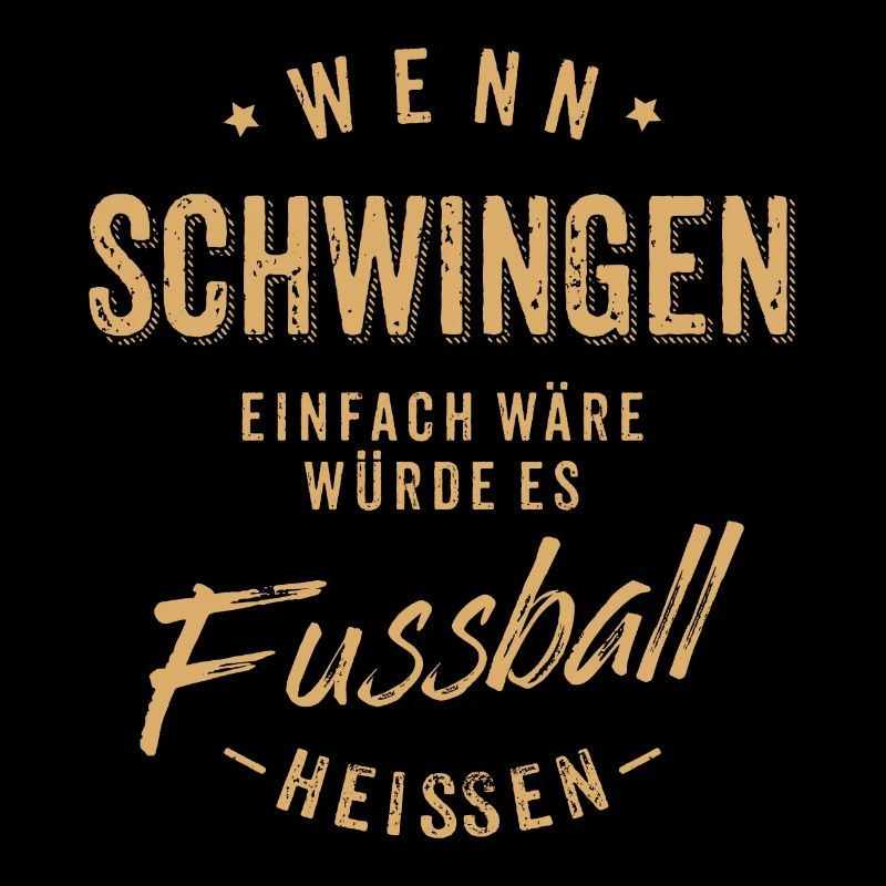 Wenn Schwingen einfach wäre würde es Fussball