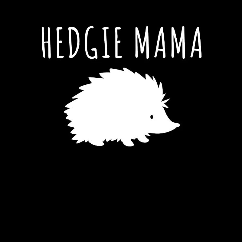 Hedgie Mama Igel Süß Tierliebe Niedlich Wildtier