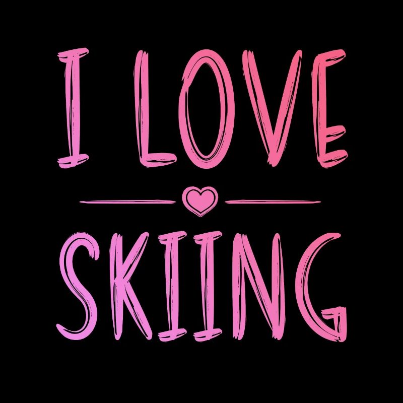 I love skiing