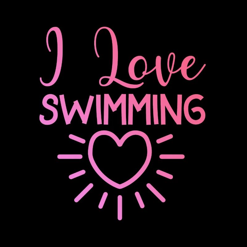 I love swimming