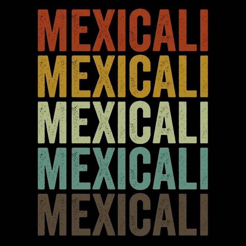 Mexicali Mexiko Retro Vintage