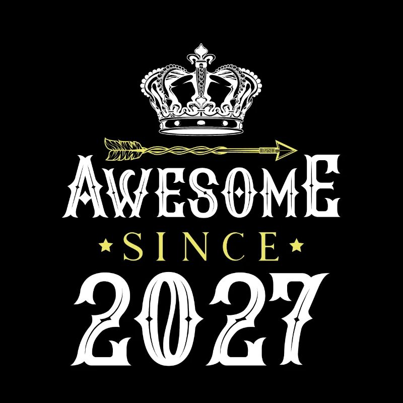 2027 awesome since