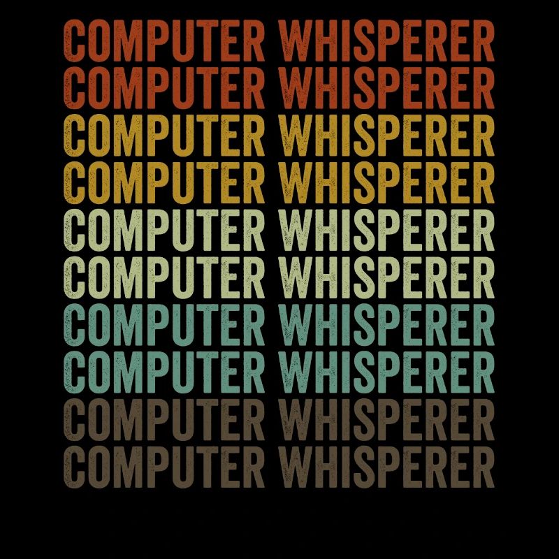 Computer Whisperer Computer Nerd IT Helpdesk