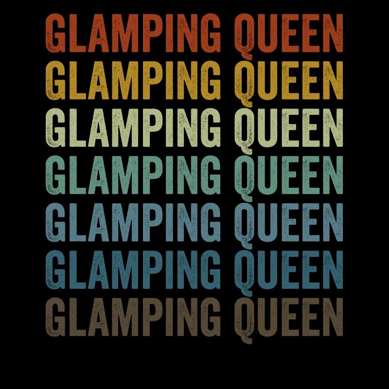 Glamping Queen Weiblich Glamper Glamping Queen