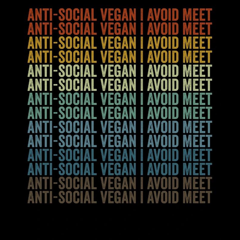 Anti-social vegans I avoid meeting with Vega