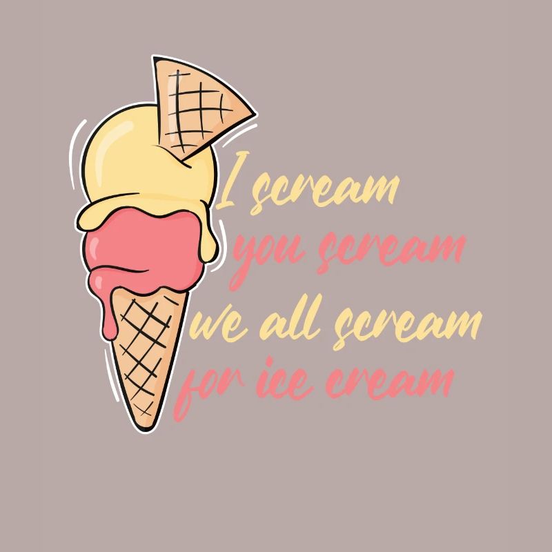 I Scream Ice Cream Eiscreme Eis
