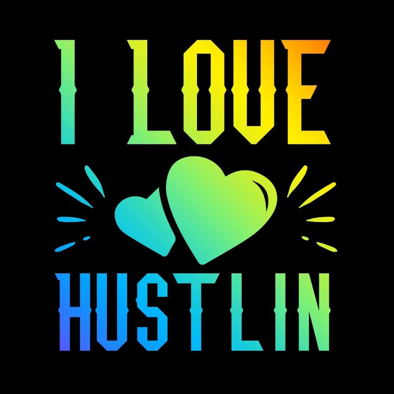 Ich liebe Hustlin