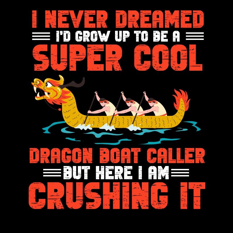 Drôle d’appelant de bateau-dragon cool « I Am Crushing I