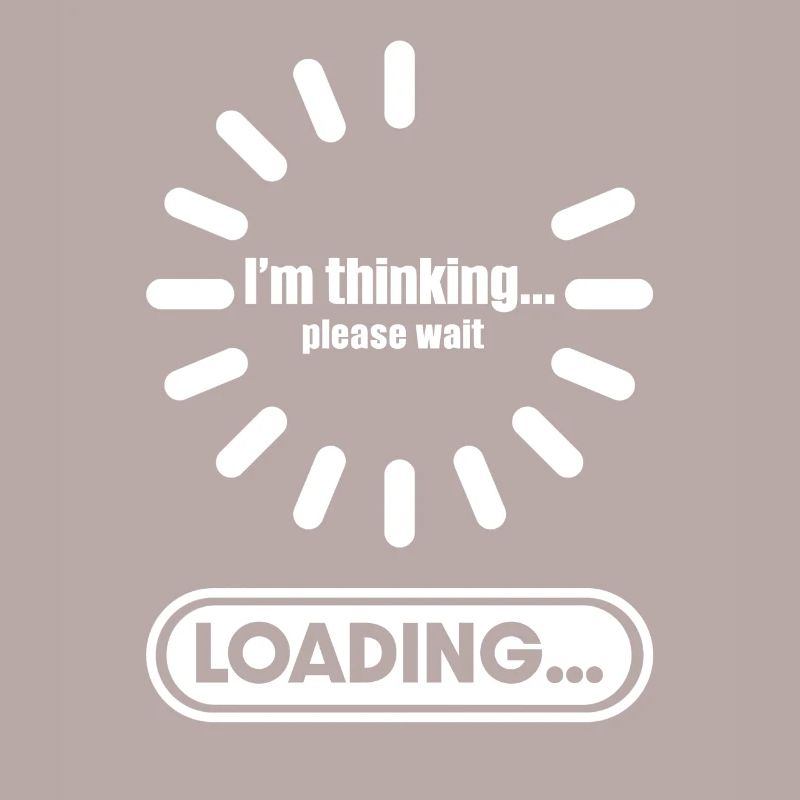 Im thinking please wait its Loading I Think