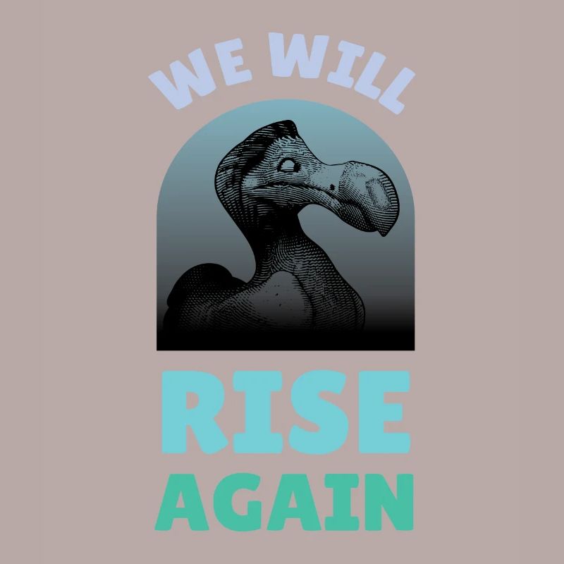 We Will Rise Again Dodo Vogel
