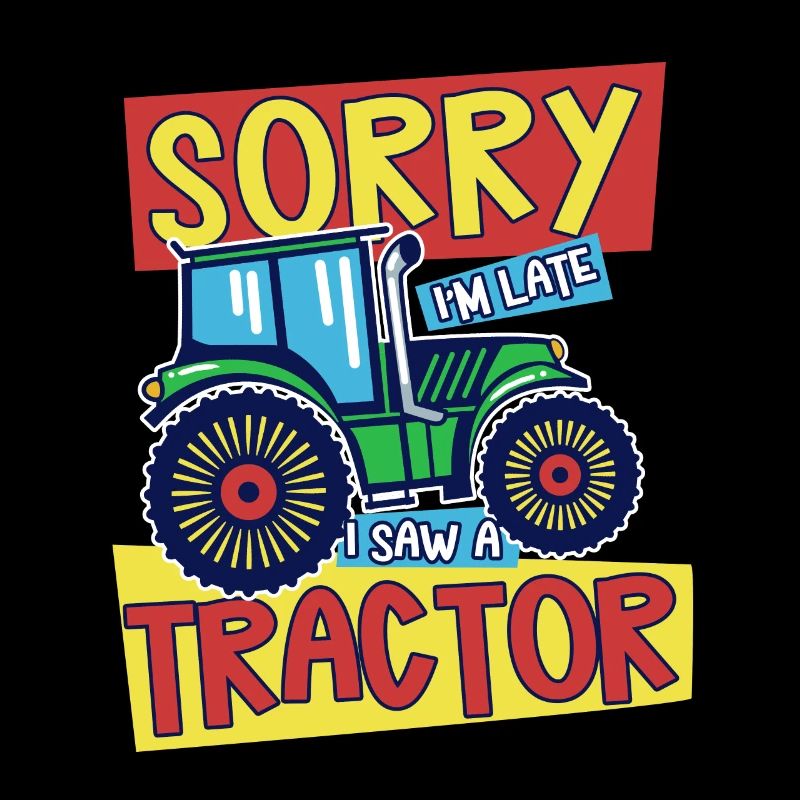 Tractor Lover Funny Tractor Gift