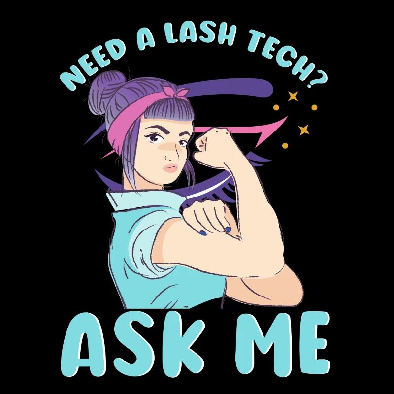 Eyelash Artist Eyelash Lover Need You