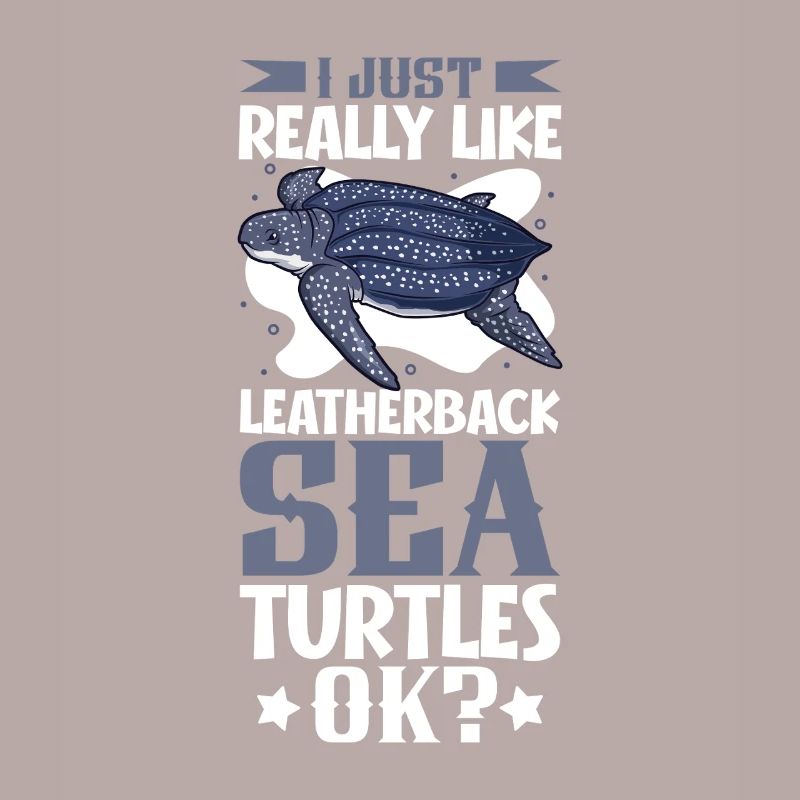 I love my leatherback turtle