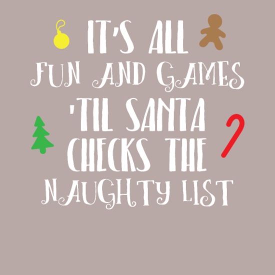 Funny Christmas Quotes Xmas Naughty List Gift' Pillowcase 17,3'' x 17,3''  (45 x 45 cm) | Spreadshirt