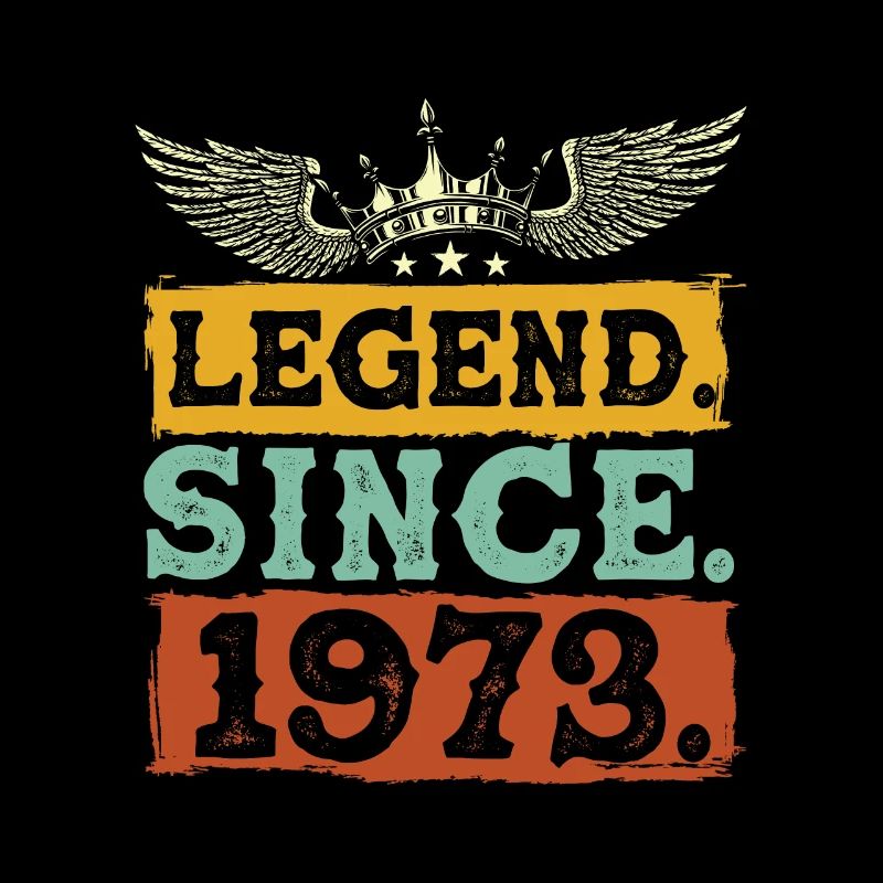 Legend Since 1973