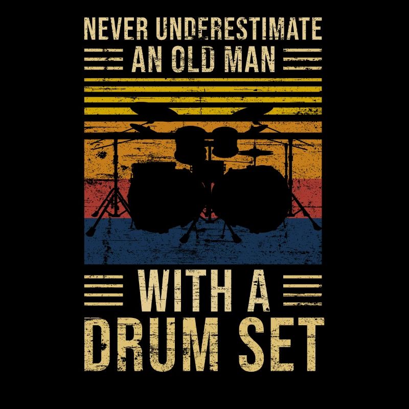 Drums Underestimate Old Man