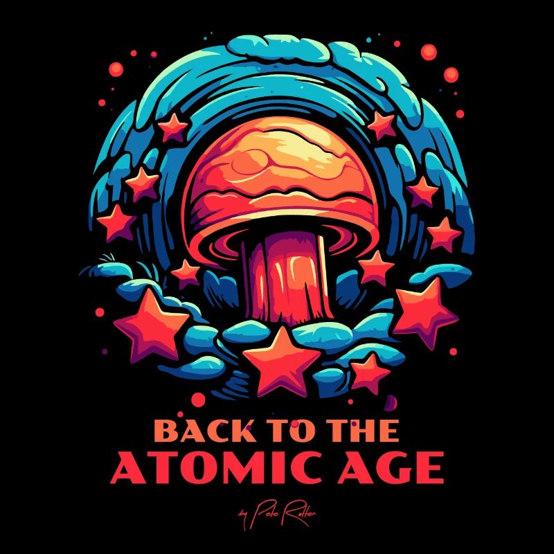 Back to the Atomic Age