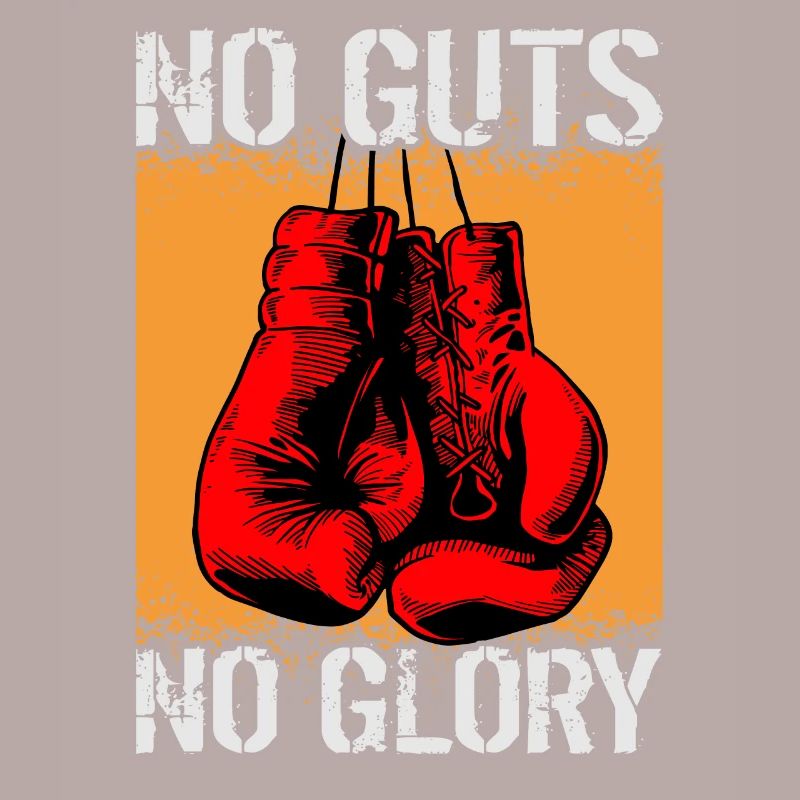 No Guts No Glory Boxing