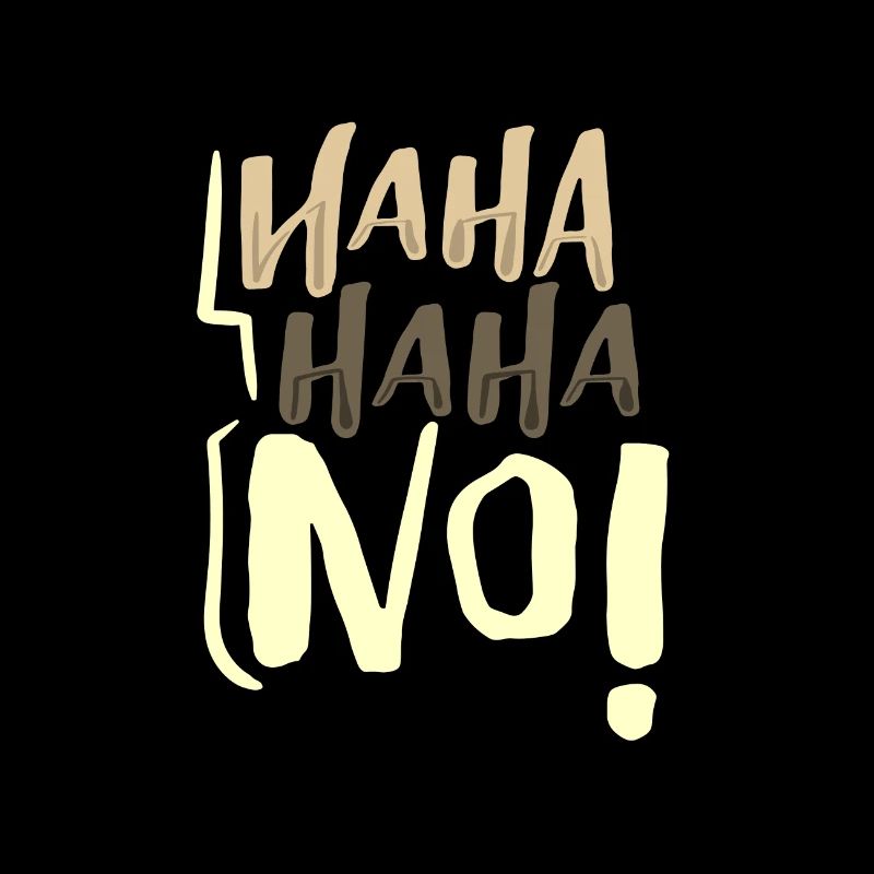 Sarcastic HaHa HaHa No Negativity Sarcasm Gift