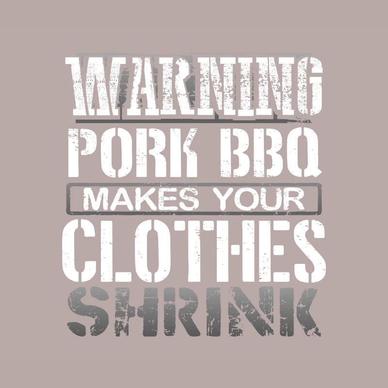 Pork BBQ Lover Gift Warning Pork BBQ Makes