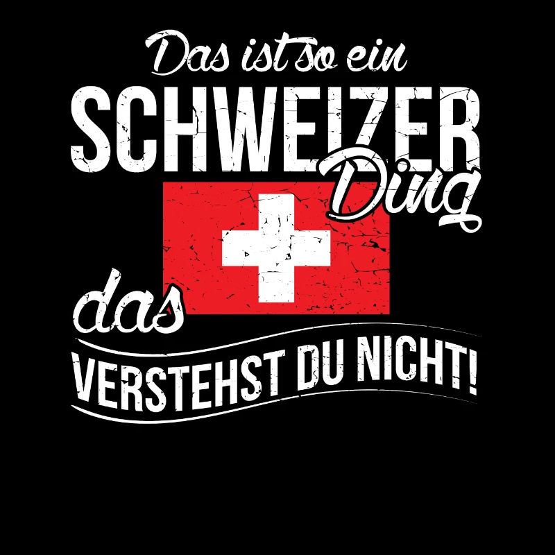 Lustiger Schweizer Spruch Schweiz Fahne Geschenk