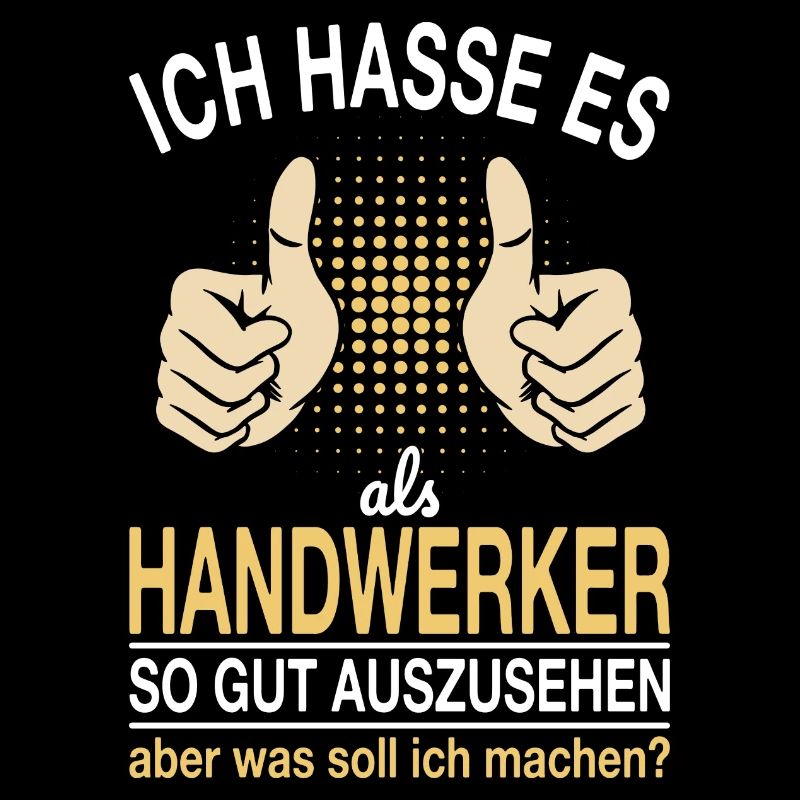 Handwerker Spruch