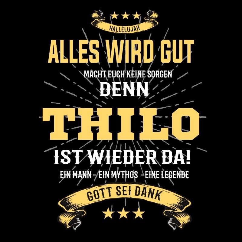 Alles wird gut denn Thilo Ist da T-Shirt