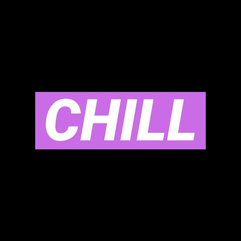 Chill doch