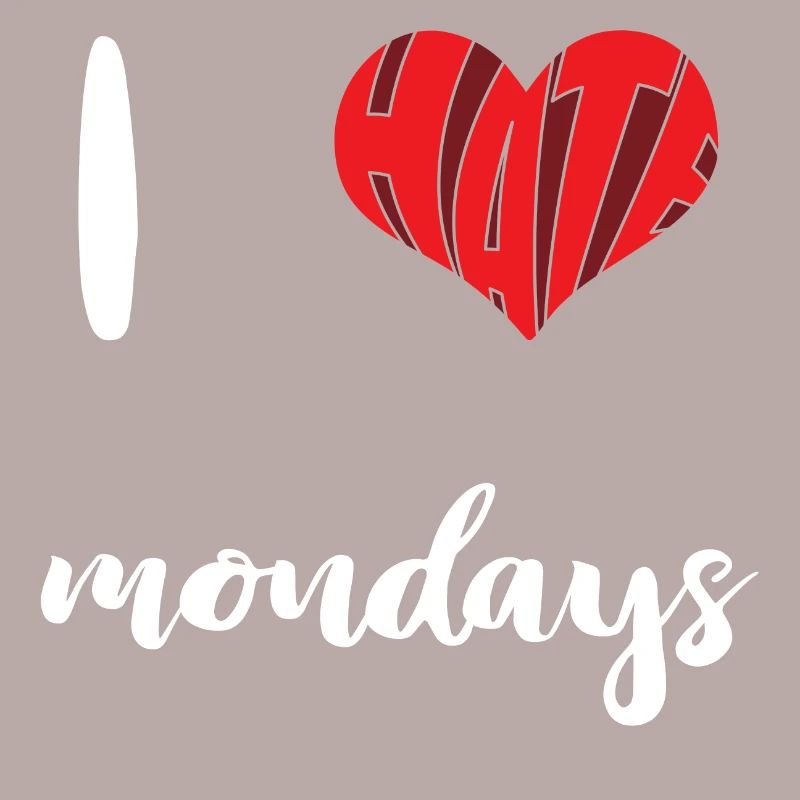 Hate Mondays Stop Hate Anti Hate