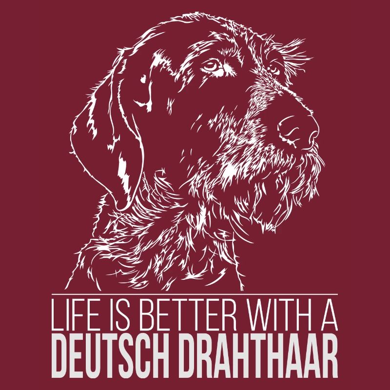 GERMAN DRAHTHAAR Life is better Wilsigns Gift