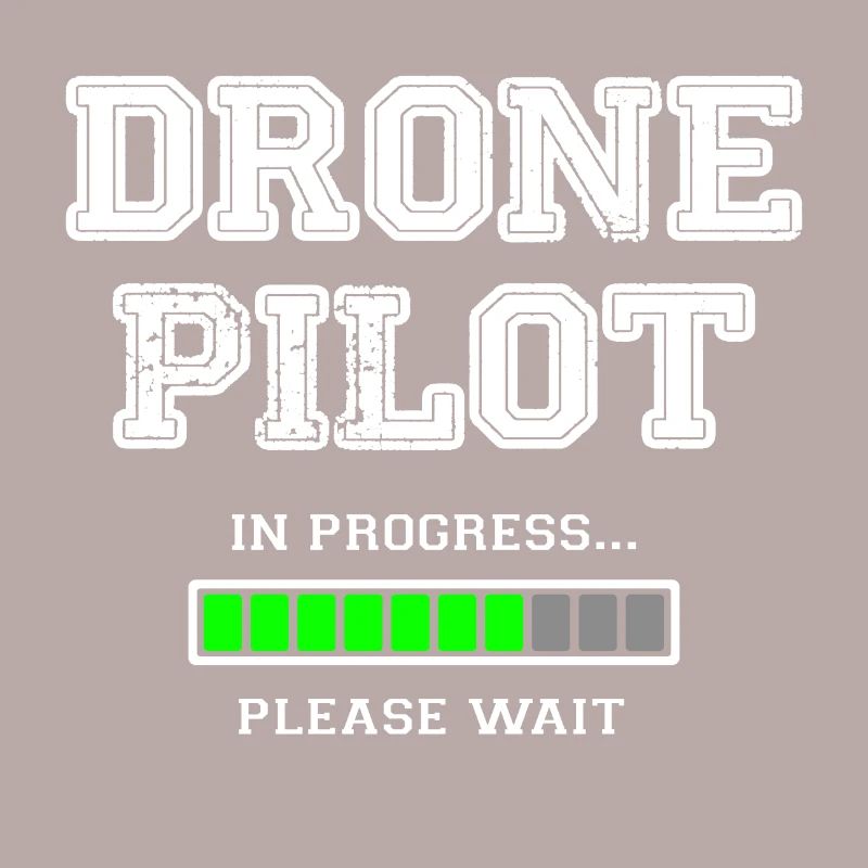 Drone Pilot in Progress please wait - Gift