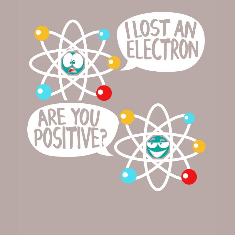 I Lost An Electron Physics Atom Physics Science