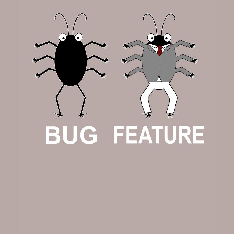 Bug Feature - Computer Scientist Programmer