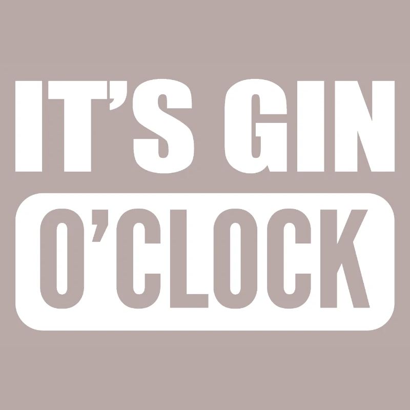 It is Gin Oclock Strong Drinker Poison