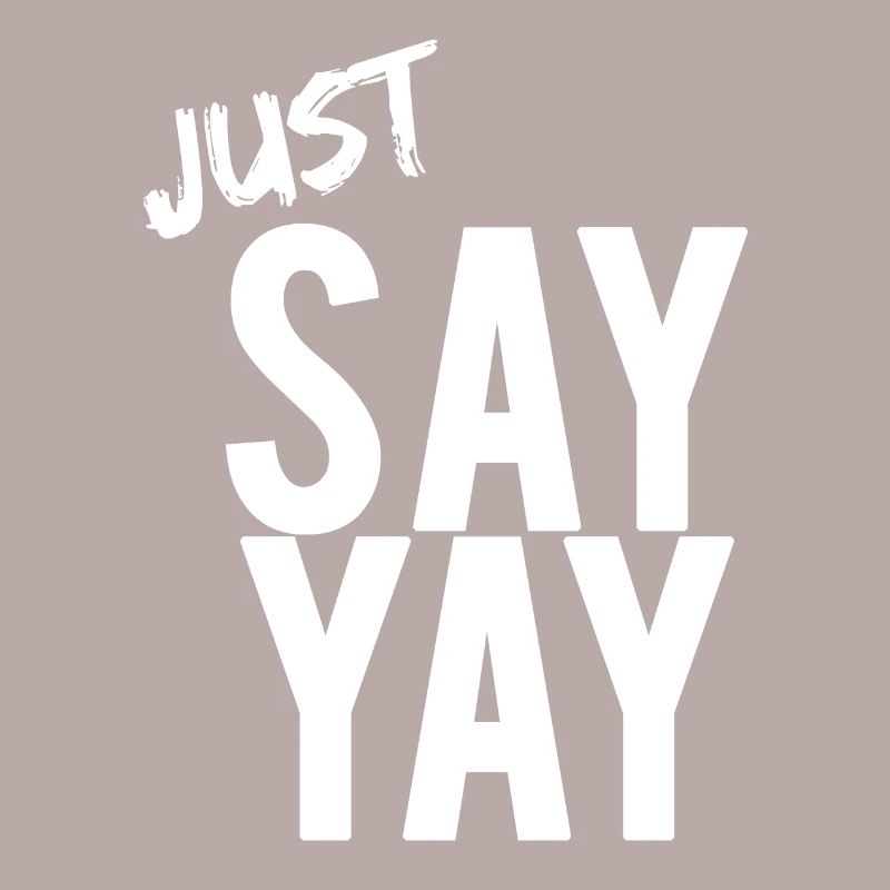 Dites simplement YAY Oui Oui mots de phrase
