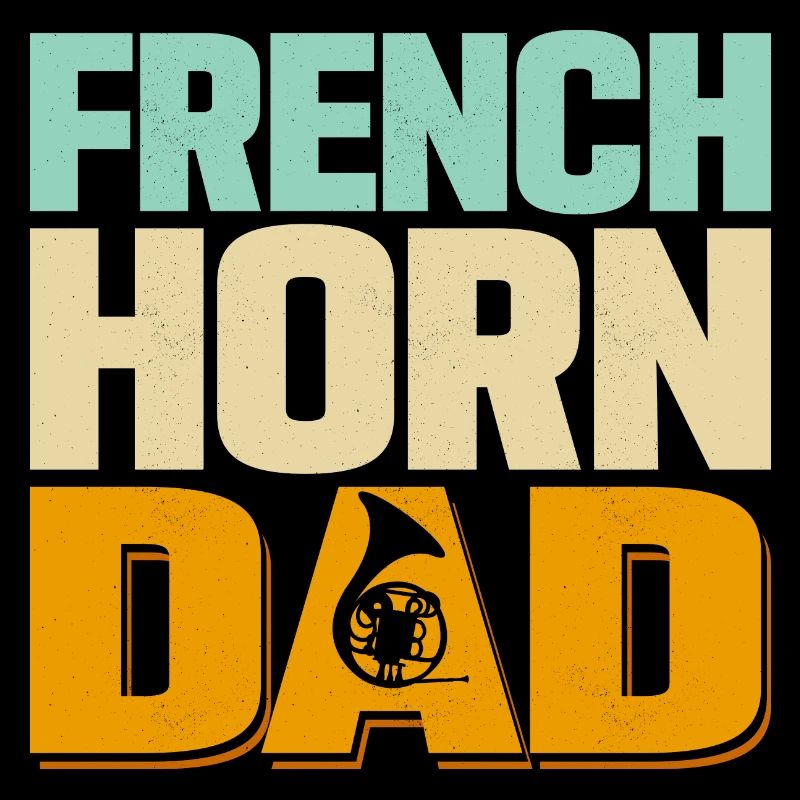 Français Horn Dad Corniste Corniste