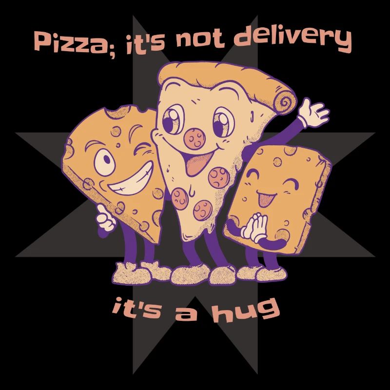 Pizza It's Not Delivery It’s A Hug Funny Pizza