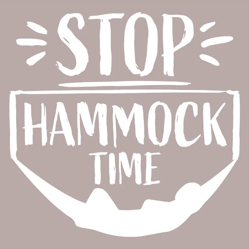 Funny Stop Hammock Time Relaxing Sleeping Camping