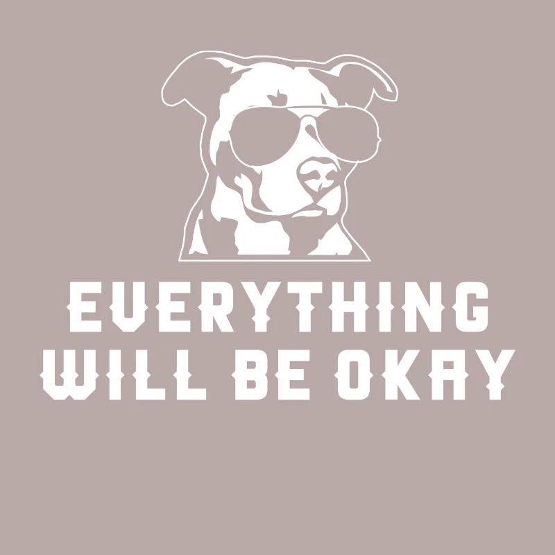 everything will be okay hunde design spruch