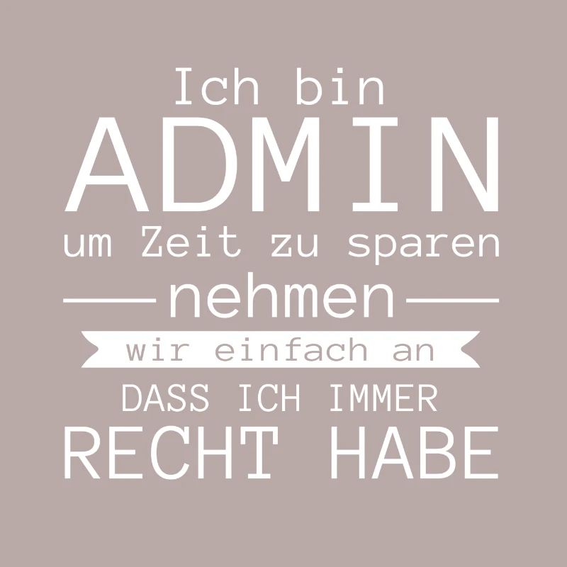 Ich bin admin Geschenk Code Programmierer Zocker
